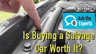 Is Buying a Salvaged Title Car a Good Deal [upl. by Lorianne]