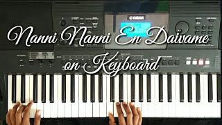 Nanni Nanni En Daivame  Keyboard cover [upl. by Aohk]