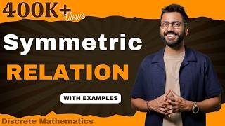 L25 Symmetric Relation with examples  Discrete Maths [upl. by Migeon]