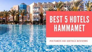 Top 5 Best Hotels in Hammamet Tunisia  sorted by Rating Guests [upl. by Marcie]