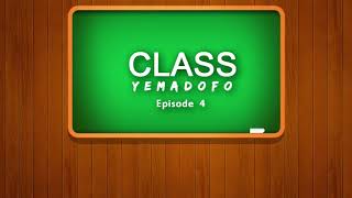 Class Yemadofo episode 4 Zim Comedy Prd by NB FILMS [upl. by Lenee]