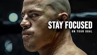 STAY FOCUSED ON YOUR GOAL  Best Motivational Speech [upl. by Paula]