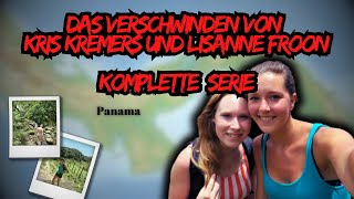 Das Verschwinden von Kris Kremers und Lisanne Froon KOMPLETTE SERIE [upl. by Arotal254]