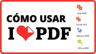 Cómo USAR iLovePDF para DOCENTES 2021 [upl. by Ronnie532]