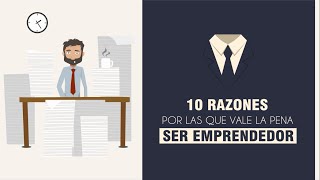 10 Razones para Ser Emprendedor y no un empleado 💡 [upl. by Carmelle]