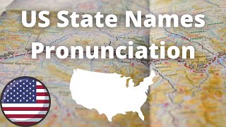 US State Names Pronunciation  American Accent [upl. by Bahner407]