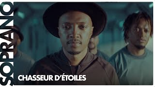 Soprano  Chasseur détoiles Clip officiel  annonce tournée des stades 2022 [upl. by Bennett]