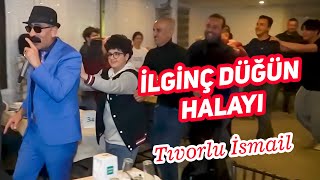 Tivorlu İsmail İlginç Düğün Halayı [upl. by Gareri]