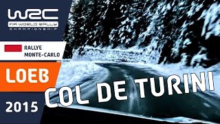 LOEB onboard Rallye MonteCarlo 2015 SS14 Col de Turini onboard in Citroën DS3 WRC rally car [upl. by Gnoc]