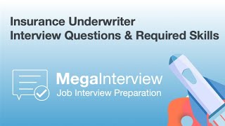 Insurance Underwriter Job Interview Questions amp Required Skills [upl. by Anigger839]