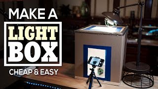 Make A Light Box Cheap amp Easy  Take Incredible Photos [upl. by Yeorgi833]