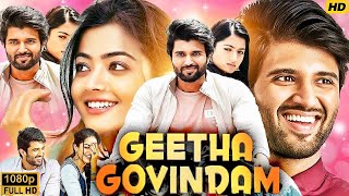 Geetha Govindam Full Movie In Hindi Dubbed  Vijay Deverakonda Rashmika Mandanna  HD Fact amp Review [upl. by Gustie487]