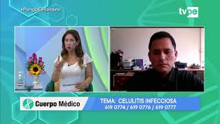 Cuerpo Médico Celulitis infecciosa 2642021  TVPerú [upl. by Leirej]