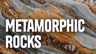 Metamorphic Rocks [upl. by Niabi]