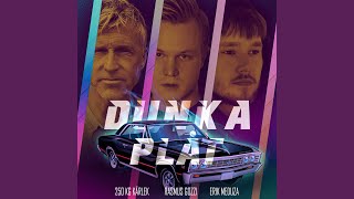 DUNKA PLÅT [upl. by Notsej]