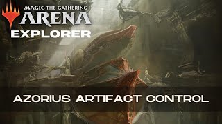 Azorius Artifact Control  Explorer  BO1  Mythic  MTG Arena [upl. by Jer400]