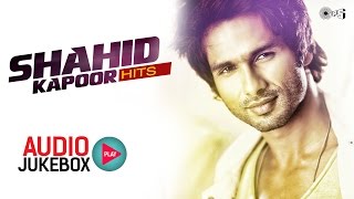 Shahid Kapoor Hits  Audio Jukebox  Full Songs Non Stop [upl. by Eceirahs]