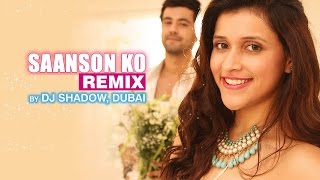 Tum Saanson Mein Remix Full Video Song Humko Deewana Kar Gaye Remix [upl. by Finn]