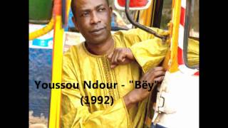 Youssou Ndour  Bëy [upl. by Peterman]