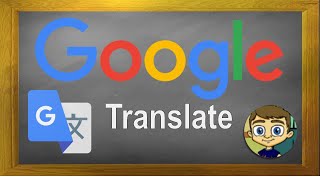 Google Translate Tutorial [upl. by Nivk]