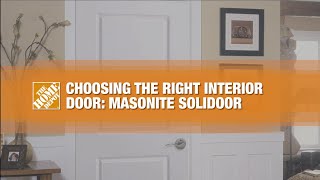 Choosing the Right Interior Door Masonite Solidoor [upl. by Perrin]