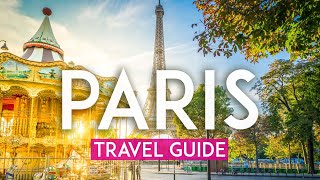 PARIS travel guide  Experience Paris [upl. by Sugar537]