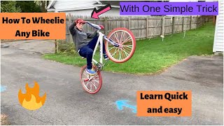 How To Wheelie Any Bike Step By Step [upl. by Kir]