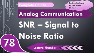 Signal to Noise Ratio SNR Basics Definition Formula Calculation amp Units Explained [upl. by Xyno395]