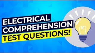 ELECTRICAL COMPREHENSION TEST Questions amp Answers Electrical Test PRACTICE Questions [upl. by Kain]