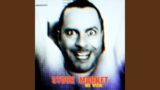 Stock Market [upl. by Seira]