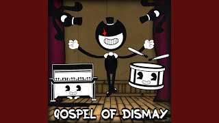 Gospel Of Dismay [upl. by Atikel]