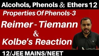 Alcohols  Phenols n Ethers 12 I Properties Of Phenol 2  Reimer Tiemann amp Kolbes Reaction JEENEET [upl. by Marilin]