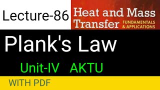 HMT Lecture 86  Plancks Law  Statement  Formula  Graph Characteristics [upl. by Aicnarf88]