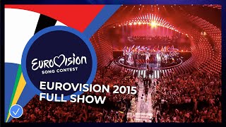 Eurovision Song Contest 2015  Grand Final  Full Show [upl. by Sheryle]