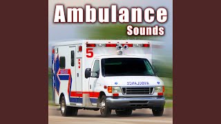 Ambulance Siren Wailing [upl. by Tabshey221]