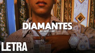 LETRA Diamantes  Natanael Cano 2021 [upl. by Ajnos]