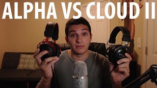 HyperX Cloud Alpha vs HyperX Cloud II  COMPARISON amp REVIEW [upl. by Quartus700]