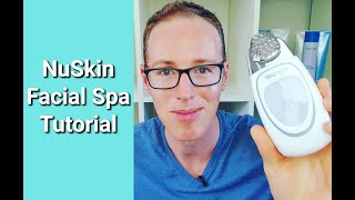 NuSkin US Facial Spa Tutorial [upl. by Nysa]