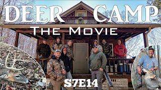 Deer Camp 2022 THE MOVIE  West Virginia Rifle Season  SBO LIVE S7E14 [upl. by Donelu]