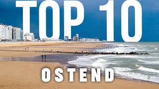 10 BEST Things To Do In Ostend  Ostend Travel Guide [upl. by Pierro]