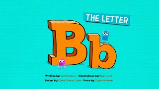 The Letter B ReadAlong  StoryBots [upl. by Lomasi36]