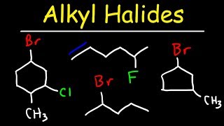 Naming Alkyl Halides  IUPAC Nomenclature [upl. by Won]