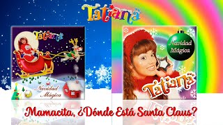 Mamacita ¿Dónde Está Santa Claus [upl. by Seidel67]