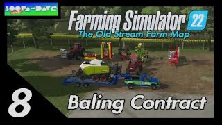 Farming Simulator 22 Baling Contract [upl. by Ycnalc]