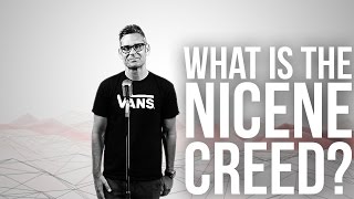 738 What Is The Nicene Creed [upl. by Loni]