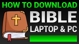 How To Download Bible On Laptop amp PC Tutorial 2023 [upl. by Rma958]