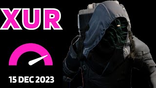 Where is XUR Today Destiny 1 D1 XUR Location and Official Inventory and Loot 15 Dec 2023 12152023 [upl. by Khosrow825]