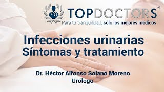 Infecciones urinarias Síntomas y tratamiento [upl. by Cross]