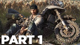 DAYS GONE Walkthrough Gameplay Part 1  INTRO PS4 Pro [upl. by Aniaz394]