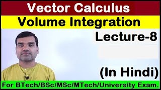 Vector Calculus  Volume Integral in Hindi [upl. by Tymothy]